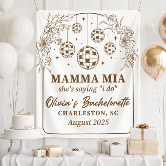Tapete De Parede Mamma Mia Bachelorette Party Banner, She's Saying 