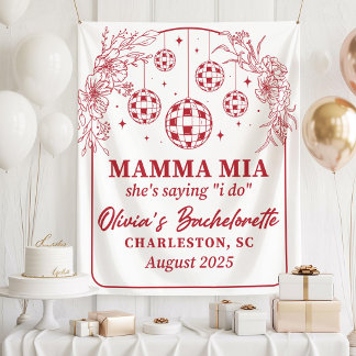 Tapete De Parede Mamma Mia Bachelorette Party Banner, She's Saying 