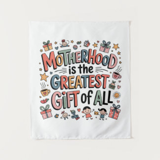 Tapete De Parede Motherhood Is The Greatest Gift Of All