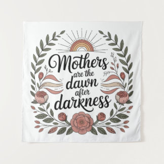 Tapete De Parede Mothers Are The Dawn After Darkness