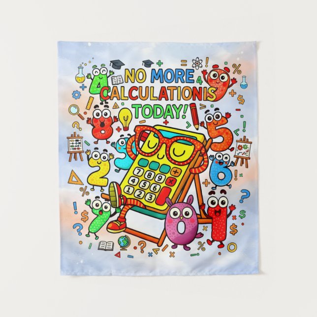 Tapete De Parede No More Calculations Funny Maths Poster for Kids (Frente)