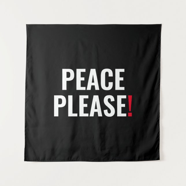 Tapete De Parede Paz, por favor, texto vermelho-branco preto contra (Frente)