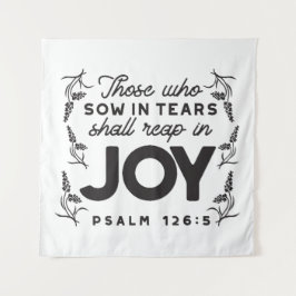 Tapete De Parede Psalm 126:5 Scripture Typography – Reap in Joy