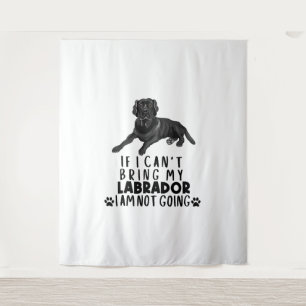 Tapete De Parede Se eu não puder trazer meu cachorro preto Labrador