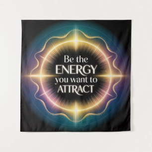 Tapete De Parede Seja A Energia Que Você Quer Atrair