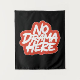 Tapete De Parede Sem Drama Aqui