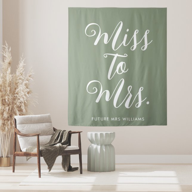 Tapete De Parede Senhorita para Sra. Banner Prop para Chá de Noiva  (Sage Green Pretty and cute miss to mrs bachelor party welcome banner. perfect backdrop for selfies)