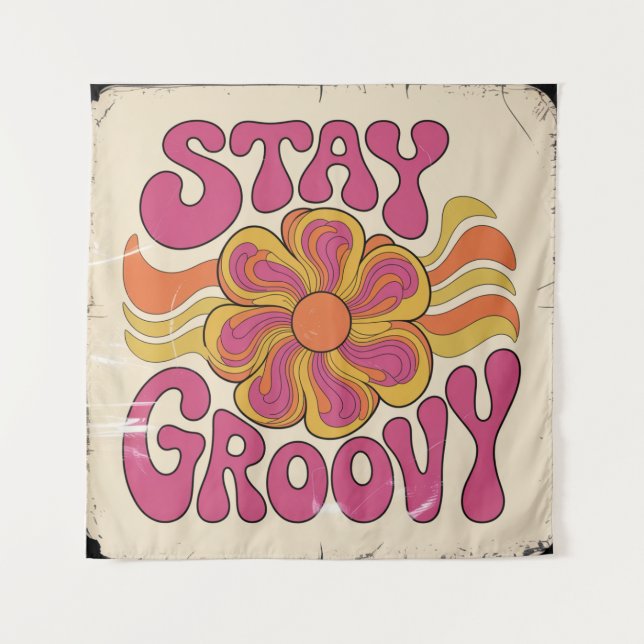 Tapete De Parede Stay Groovy (Frente)
