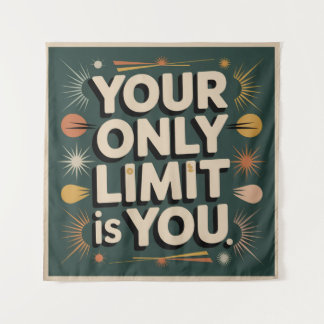 Tapete De Parede Your Only Limit Is You