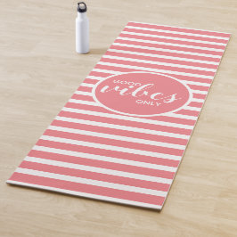 Tapete De Yoga Apenas Boas Vibrações Citação de Tipografia Coral 