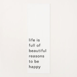 Tapete De Yoga Beautiful Reasons to Be Happy Minimal Quote Art