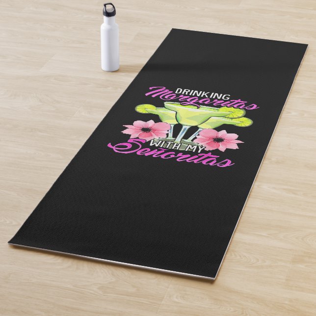Tapete De Yoga Bebendo Margaritas Com Minhas Senoritas (In Situ)