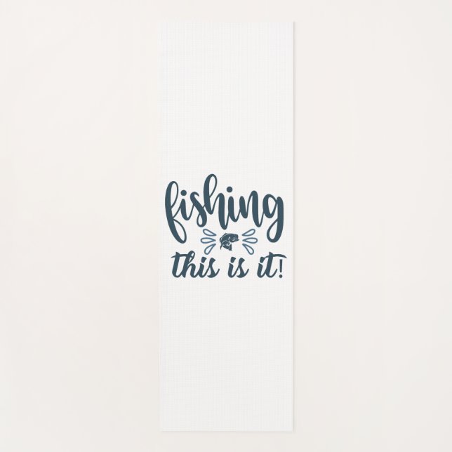 Tapete De Yoga Camisa de pesca engraçada com slogan (Frente)