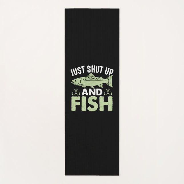 Tapete De Yoga Fisher Gift Just Shut Up And Fish (Frente)