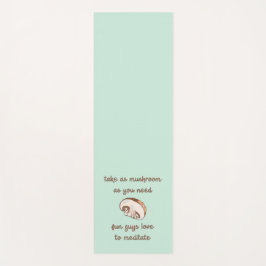 Tapete De Yoga "Leve o banheiro que precisar"