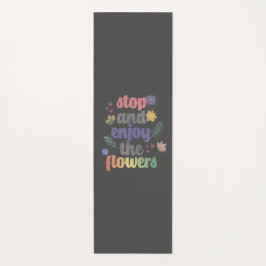 Tapete De Yoga Pare e aproveite as flores