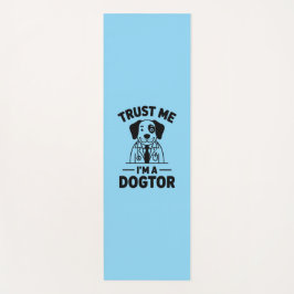 Tapete De Yoga Trust Me I’m a Dogtor