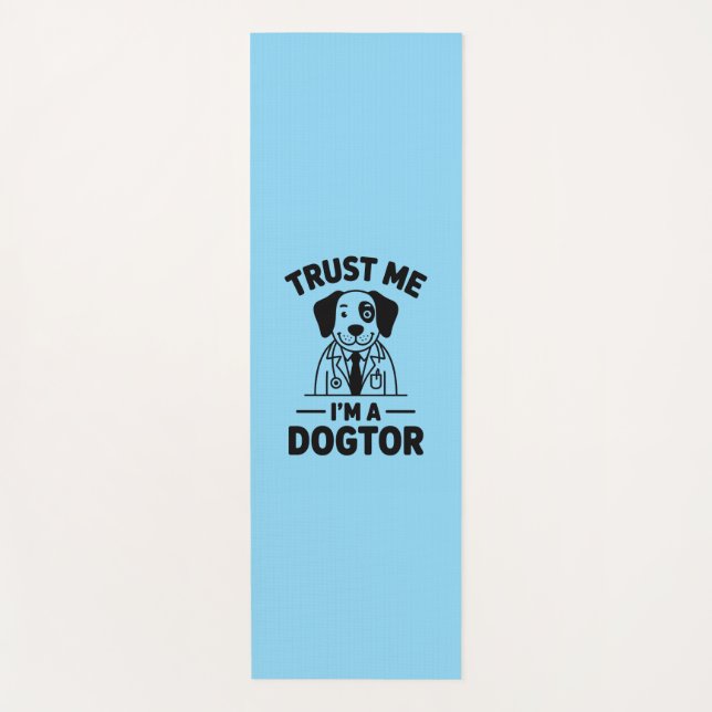 Tapete De Yoga Trust Me I’m a Dogtor (Frente)