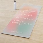 Tapete De Yoga Yoga Gradiente De Pastel Funny Soft Agora Vinho De<br><div class="desc">Gradiente de Ombre,  Gradiente de Ombre,  Molho Engraçado,  Yoga,  Agora Vinho Mais Tarde Ioga Mat</div>