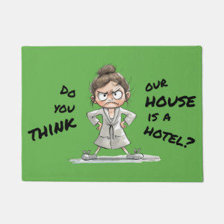 Tapete Do you think our house is a hotel?