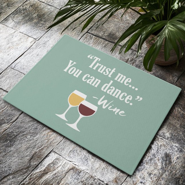 Tapete Engraçada citação de vinho - Acredite em mim, você (Custom Welcome Mat)