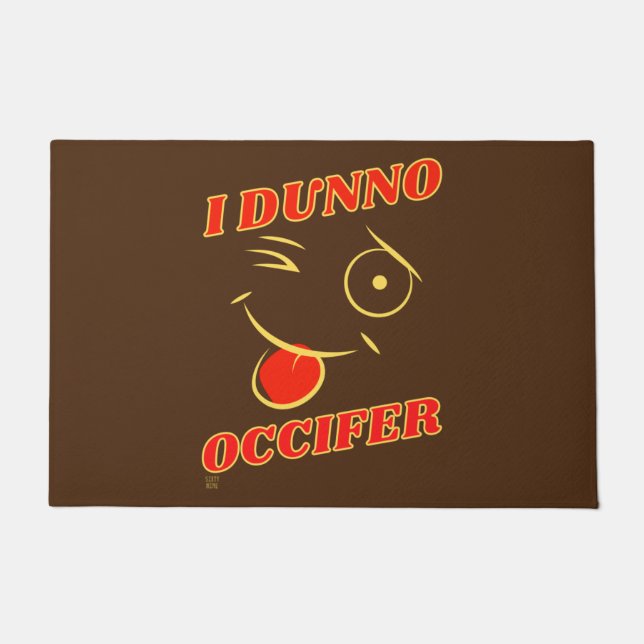 Tapete Engraçado porta "EU DUNNO..." (Frente)