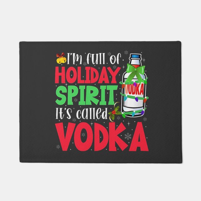 Tapete Estou Cheio de Espírito de Feriado, Chama-se Vodka (Frente)