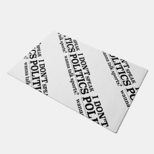 Tapete Eu não falo a política quero falar esportes