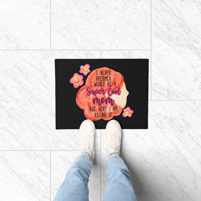 Tapete Eu Nunca Sonhei Que Seria Uma Mãe Super Legal (Interior)