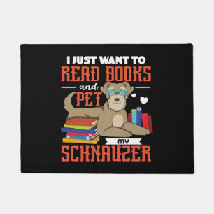 Tapete Eu Só Quero Ler Livros E Pôr Meu Schnauzer
