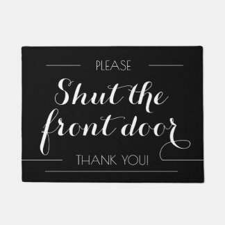 Tapete Feche a porta frontal, Sarcástico CALIGRAPHY Bem-v