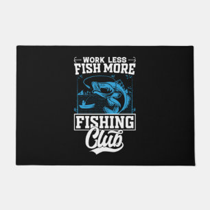 Tapete Fisher Work Less Fish More