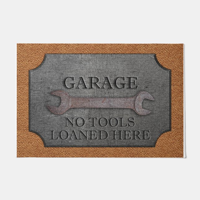 Tapete Garage No Tools Loaned Here Funny (Frente)