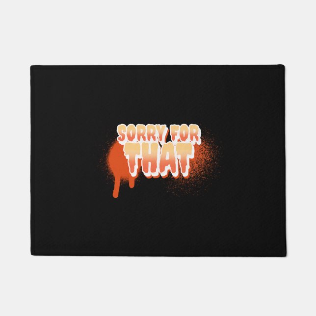 Tapete Halloween, desculpe por isso (Frente)