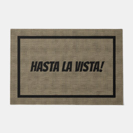 Tapete Hasta La Vista Doormat Large | Modelo de porta