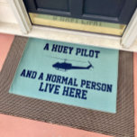 Tapete Huey Pilot and Normal Person<br><div class="desc">It's only fair to give the people that visit fair warning that "a Huey pilot and a normal person" live there.</div>