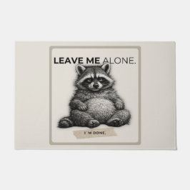 Tapete Leave Me Alone Raccoon Doormat | Funny Introvert