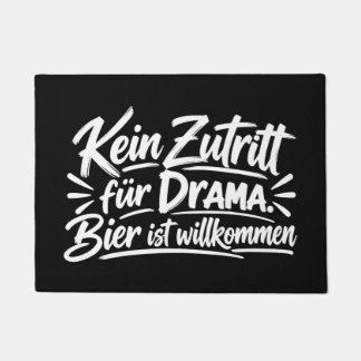 Tapete Lustige Fußmatte - Kein Zutritt für Drama