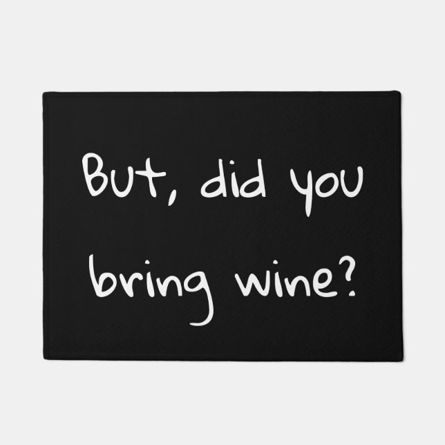 Tapete Mas você trouxe o vinho? (Frente)