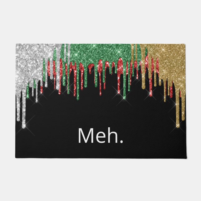Tapete Meh Holiday Humor Sarcasm Glitter Natal (Frente)