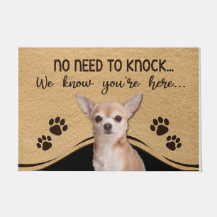 Tapete No Need To Knock We Know You're Here Chihuahua