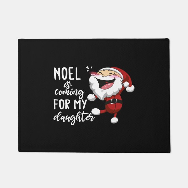 Tapete noel está vindo para minha filha (Frente)