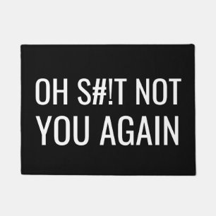 Tapete Oh S# engraçado! T não você outra vez