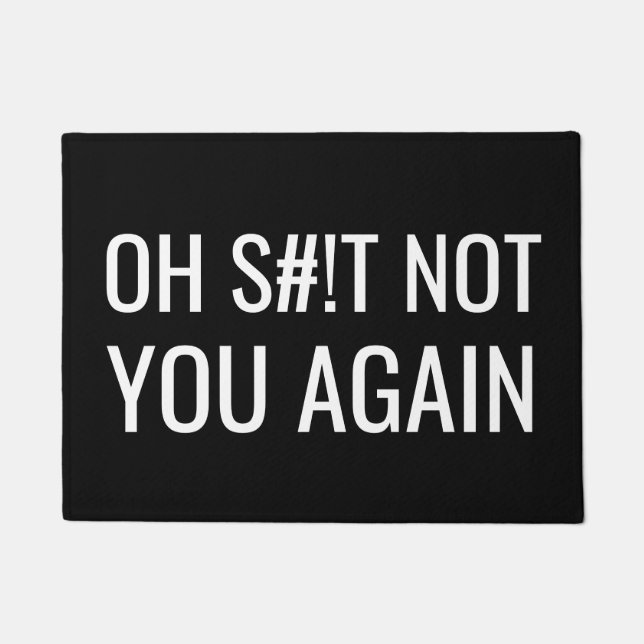 Tapete Oh S# engraçado! T não você outra vez (Frente)