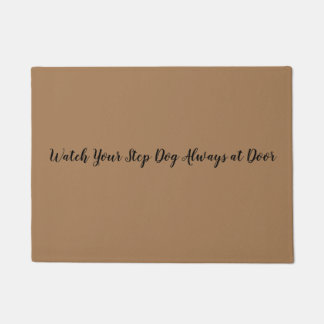 Tapete Olhe seu cão da etapa sempre na esteira bem-vinda