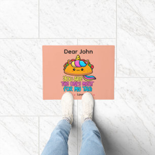 Tapete Personalizado Você É a Única Carne Para o Meu Taco