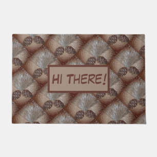 Tapete Pinecone Doormat com mensagem