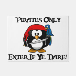 Tapete Piratas somente - entre se o YE ousa! - Pirata do