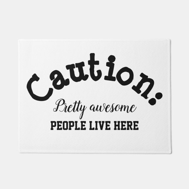 Tapete Porta Mat - pessoas incríveis (Frente)