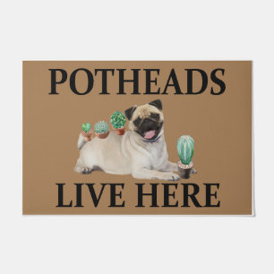 Tapete Potheads Vivem Aqui, Dog Gift Lover Pug